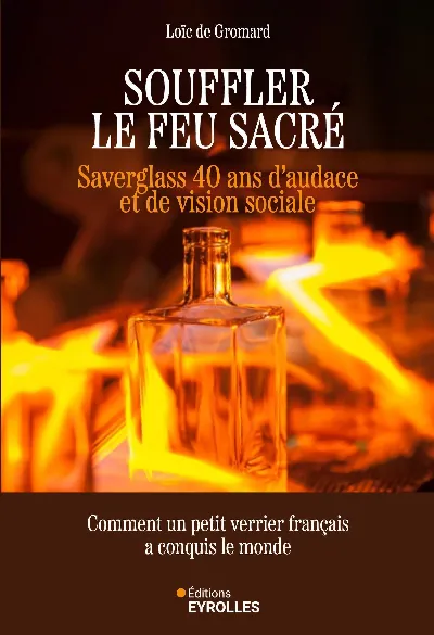 Visuel de Souffler le feu sacré