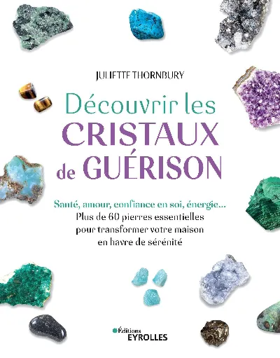 Visuel de Découvrir les cristaux de guérison