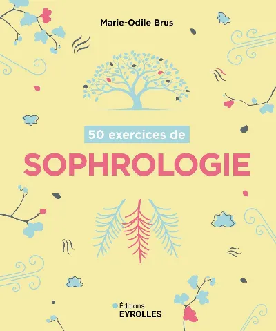 Visuel de 50 exercices de sophrologie