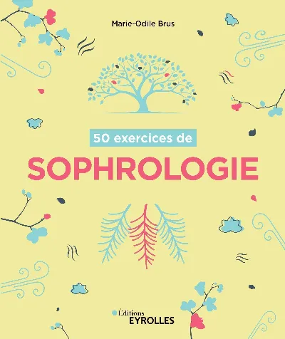 Visuel de 50 exercices de sophrologie