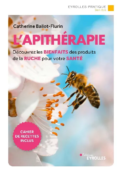 Visuel de L'apithérapie, bienfaits des produits de la ruche