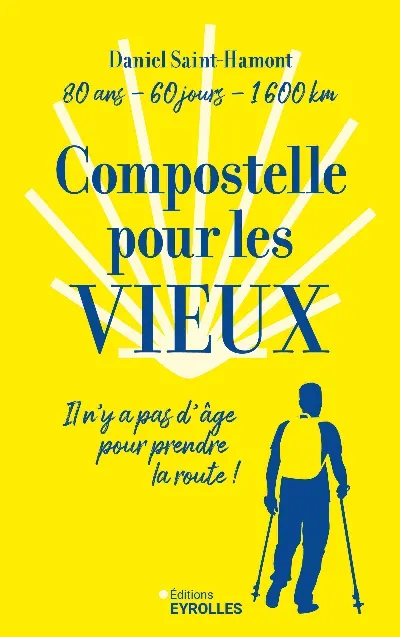 Visuel de Compostelle pour les vieux