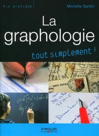 Visuel de La graphologie tout simplement