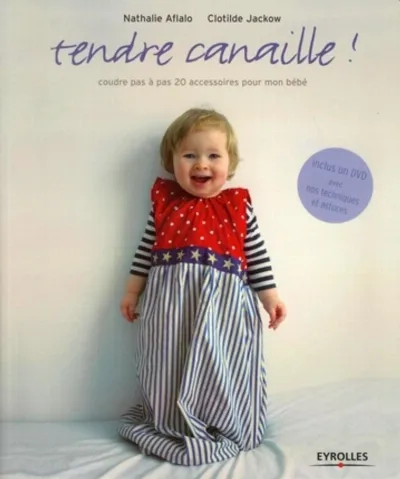 Visuel de Tendre canaille !