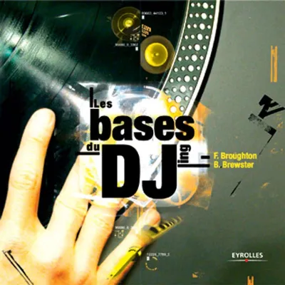 Visuel de Les bases du DJing