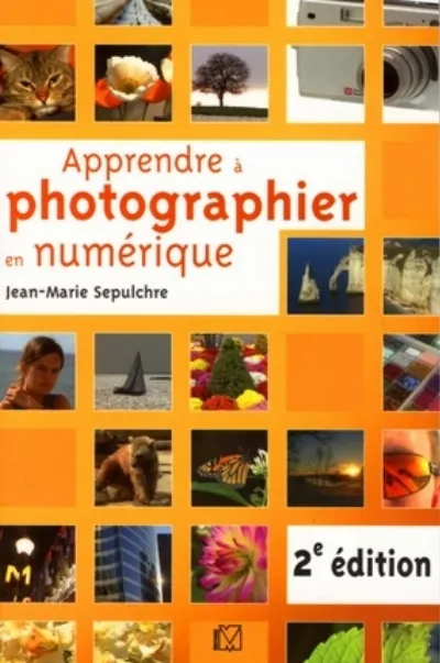 Visuel de Apprendre à photographier en numérique