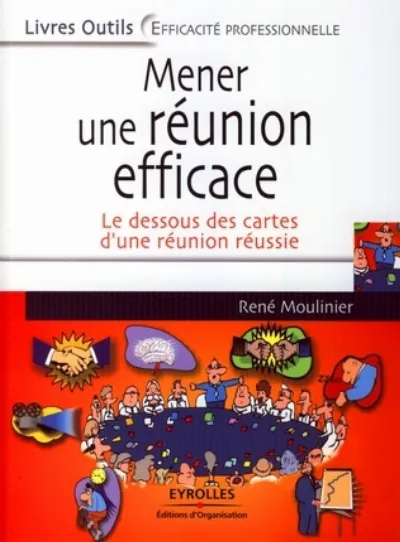 Visuel de Mener une réunion efficace