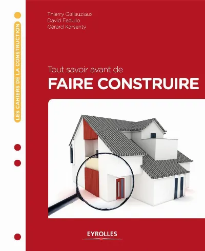 Visuel de Tout savoir avant de faire construire