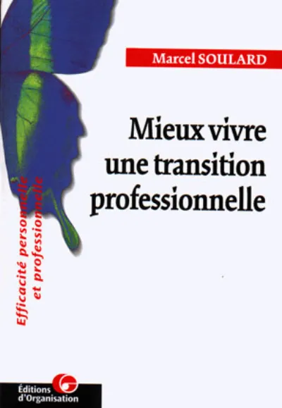 Visuel de Mieux vivre une transition professionelle