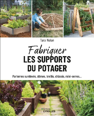 Visuel de Fabriquer les supports du potager