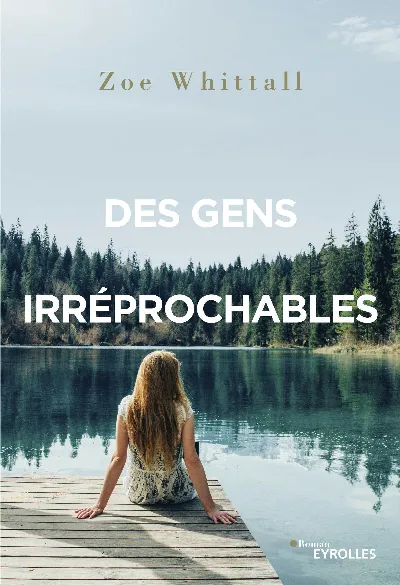 Visuel de Des gens irréprochables