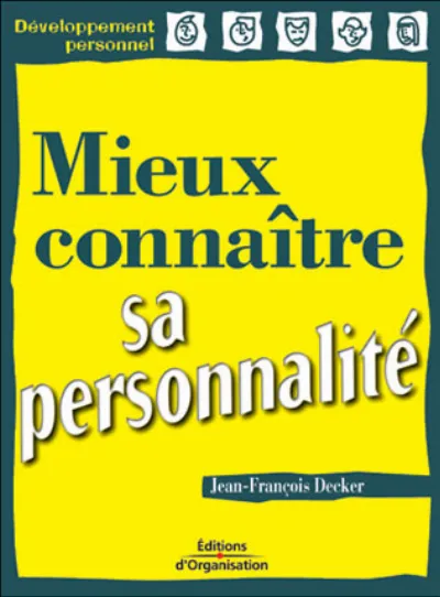 Visuel de Mieux Connaitre Sa Personnalite