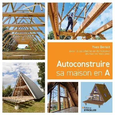 Visuel de Autoconstruire sa maison en A