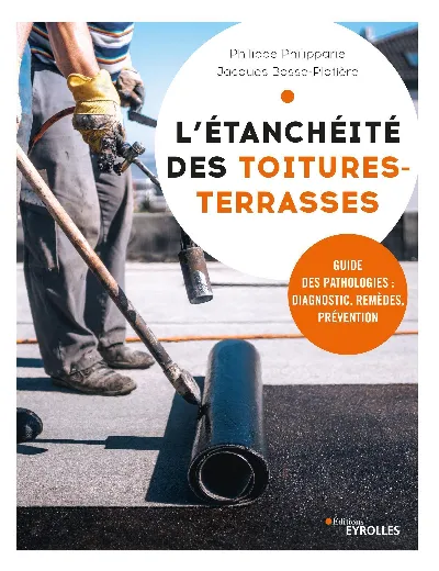 Visuel de L'étanchéité des toitures-terrasses