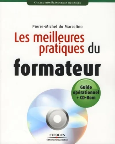 Visuel de Les meilleures pratiques du formateur - fourni avec cd rom