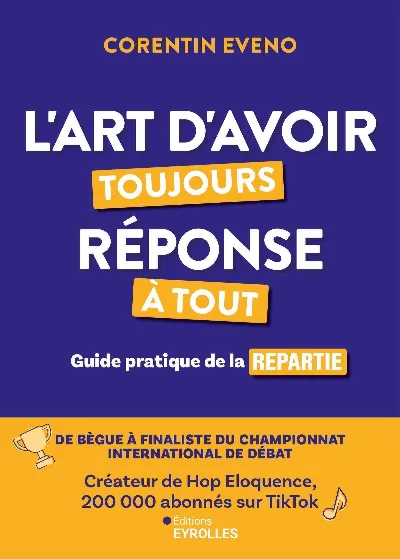 Visuel de L'art d'avoir toujours réponse à tout