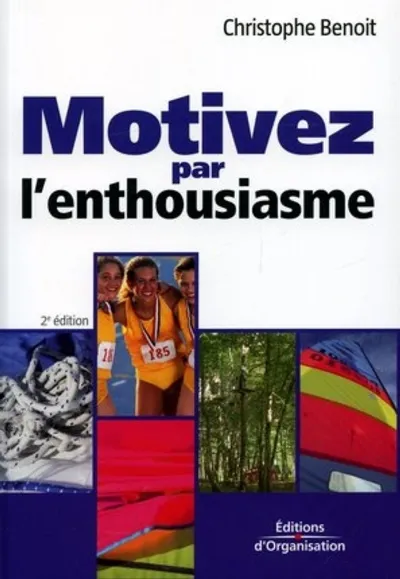 Visuel de Motivez par l'enthousiasme