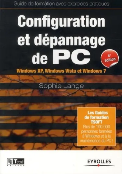 Visuel de Configuration et depannage de pc. guide de formation avec exercices pratiques. w