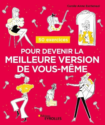 Visuel de 50 exercices pour devenir la meilleure version de vous-même