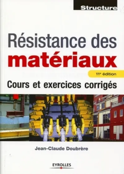 Visuel de Resistance des materiaux. cours et exercices corriges