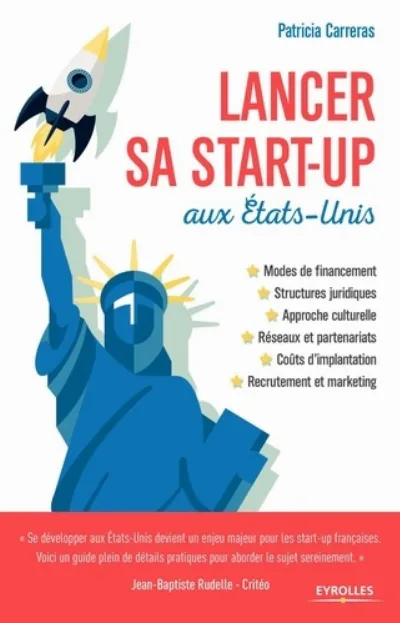 Visuel de Lancer sa start-up aux Etats-Unis