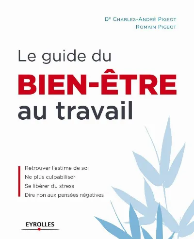 Visuel de Le guide du bien-être au travail