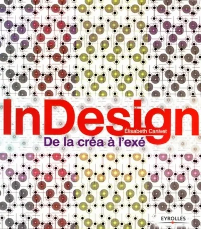 Visuel de InDesign - De la créa à l'exé