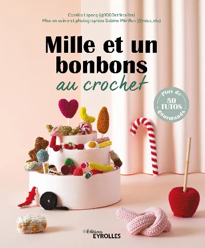 Visuel de Mille et un bonbons au crochet