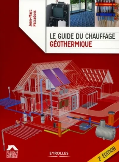 Visuel de Le guide du chauffage géothermique