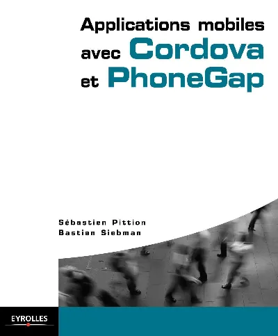 Visuel de Applications mobiles avec Cordova et PhoneGap