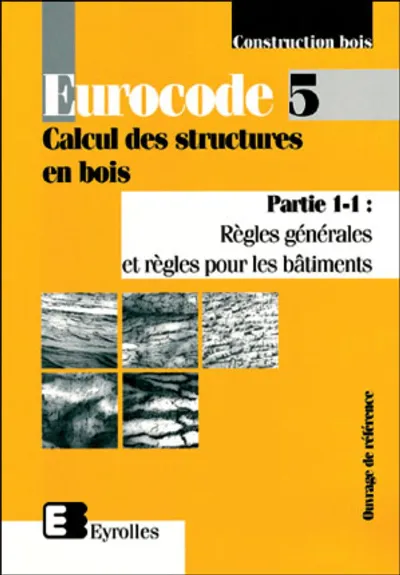 Visuel de Eurocode 5 et document d'application nationale - "calcul des structures en bois"