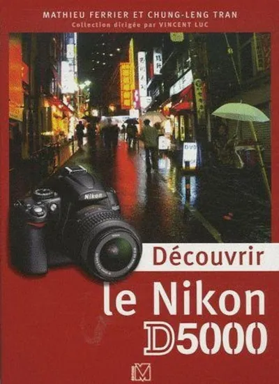 Visuel de Découvrir le Nikon D5000