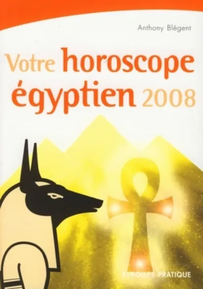 Visuel de Votre horoscope égyptien 2008