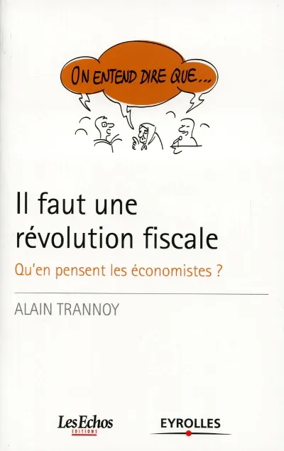 Visuel de Il faut une révolution fiscale