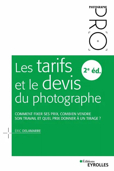 Visuel de Les tarifs et le devis du photographe - 2e édition