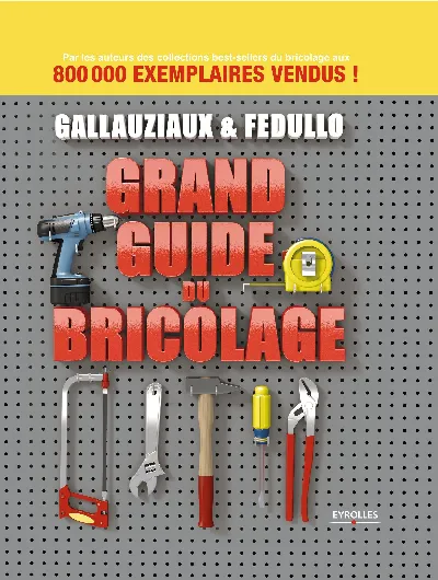 Visuel de Grand guide du bricolage