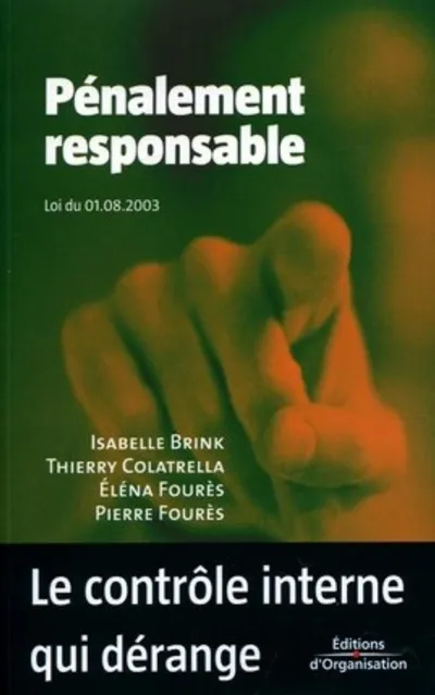 Visuel de Pénalement responsable - Loi du 01-08-2003