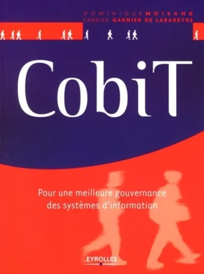 Visuel de Cobit. pour une meilleure gouvernance des systemes d'information