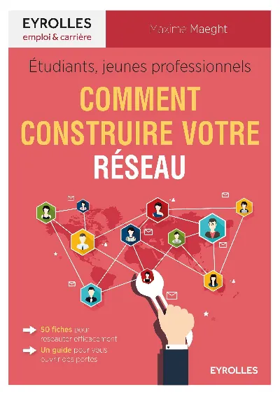 Visuel de Étudiants, jeunes professionnels : comment construire votre réseau