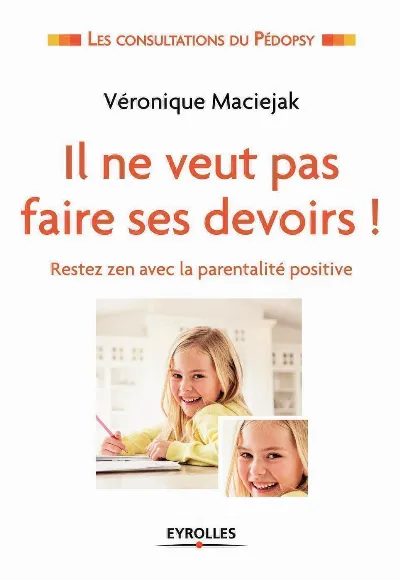 Visuel de Il ne veut pas faire ses devoirs !