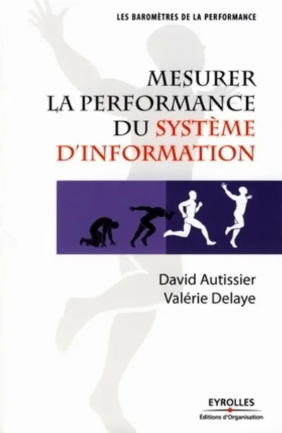 Visuel de Mesurer la performance du système d'information