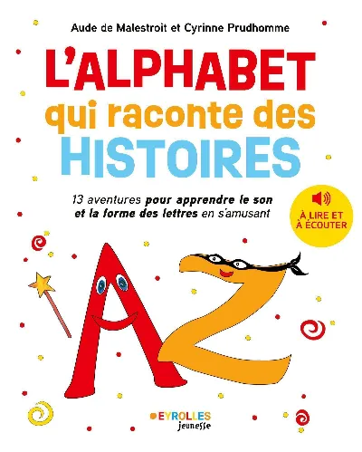 Visuel de L'alphabet qui raconte des histoires