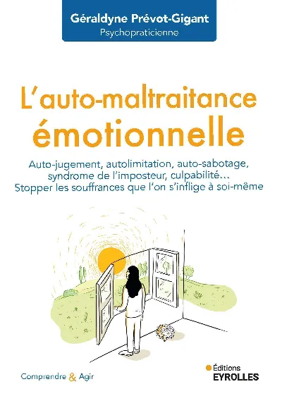 Visuel de L'auto-maltraitance émotionnelle