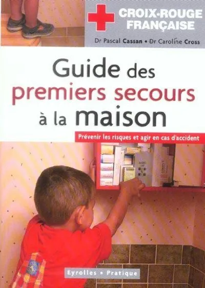 Visuel de Guide des premiers secours à la maison