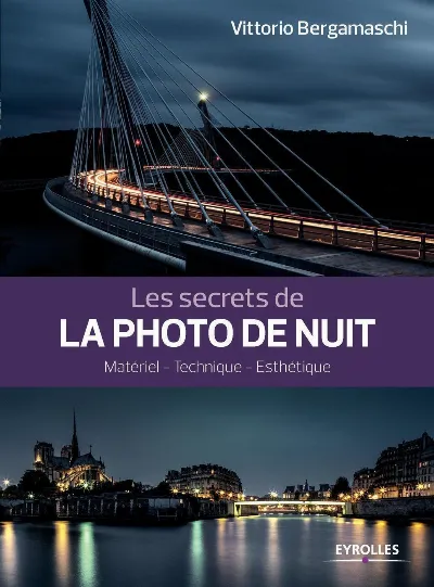 Visuel de Les secrets de la photo de nuit