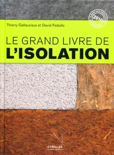 Visuel de Le grand livre de l'isolation