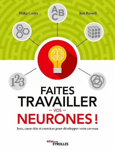 Visuel de Faites travailler vos neurones !