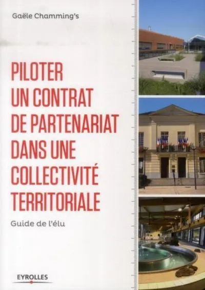 Visuel de Piloter un contrat de partenariat dans une collectivité territoriale