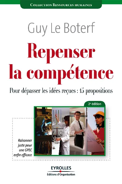 Visuel de Repenser la competence. pour depasser les idees recues : quinze propositions