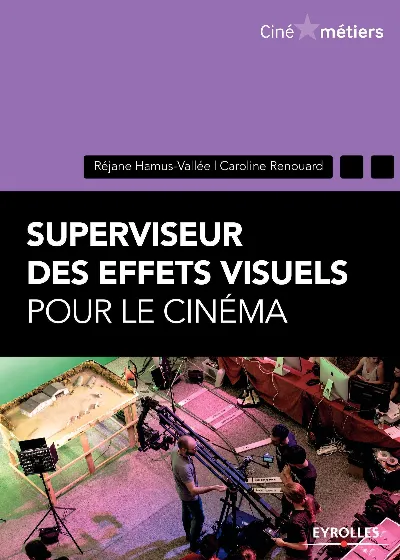 Visuel de Superviseur des effets visuels pour le cinéma